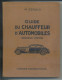 Guide Du Chauffeur D'automobiles Par M. ZEROLO - 1935 - Auto