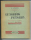 Le Jardin Potager Spécialement Adapté Au Climat Du Sud-Ouest Par G. LAFFORGUE - 1944 - Garden