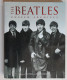 Livre THE BEATLES Unseen Archives Par Tim Hill Et Marie Clayton éditions Parragon Neuf - Boeken Over Verzamelen