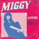 * 7" *  MIGGY - ANNIE (Holland 1981 EX-) - Sonstige - Niederländische Musik