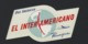 VINTAGE Advertising Label:  PAN AM AMERICAN GRACE AIRWAYS - PANAGRA El Inter Americano. DOUGLAS DC-4 Plane - Distintivi Equipaggio