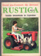 RUSTICA N°10 1967 Moto Jardinage Muguet Potager En Mars Laitues Oies Le Cerf - Garden