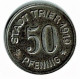 ALLEMAGNE / NOTGELD / STADT TRIER / PORTA NEGRA / 50 PFG../ 1919 / FER / 25.5  Mm / ETAT SUP / 549.7A - Other & Unclassified