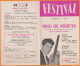 NINO DE MURCIA   Dépliant Musical  " FESTIVAL "  Chant Et Guitare FLAMENCO  Année 1957  +  Autres 45t Et 33t - Jazz