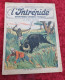 L'INTRÉPIDE -  N° 1324  * 5 Janvier 1936 * AVENTURES- SPORTS-VOYAGES - Le BUFFLE SOLITAIRE* Cf. 10 Scans* - L'Intrépide