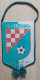 NK SREMAC ILAČA Croatia Football Club Calcio PENNANT, SPORTS FLAG ZS 3/9 - Bekleidung, Souvenirs Und Sonstige