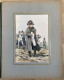 NAPOLÉON 1er Et Sa Garde Par MAURICE TOUSSAINT 15 Planches Colorées Tirage Limité à 350 Ex Éditions Militaires... 1942 - Collections