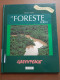Greenpeace, Il Pianeta Da Salvare, Le Foreste Ferite - F. Fabbri - Ed. Jacabook - Sociedad, Política, Economía