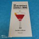 Ernst Lechthaler - 55 Weltberühmte Cocktails & Drinks - Manger & Boire