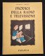 Prodigi Della Radio E Televisione - J. S. Meyer - Paravia - 1952 - I Ed. - Niños