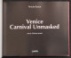 Venice-Carnival Unmasked - Pericles Boutos - Charta - 1998 - Fotografia