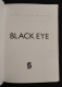 Black Eye - Marc Gourmelen -Sunday - 2013 I Ed - Fotografia - Fotografia