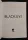 Black Eye - Marc Gourmelen -Sunday - 2013 I Ed - Fotografia - Pictures