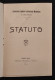 Statuto - Ass. Pop. Cost. Monarchica Candia Lomellina - P. Botto - 1904 - Maatschappij, Politiek, Economie