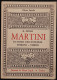 Il Museo Martini - Storia Dell'Enologia - O. Spinola - Ed. Martini - Huis En Keuken