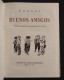 Buenos Amigos - N. Nosov - Moscu - 1954 - Spagnolo - Niños