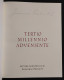 Tertio Millennio Adveniente - Lettera Apostolica G. Paolo II - 1988 - Religione