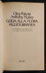 Guida Alla Flora Mediterranea - O. Polunin & A. Huxley - Rizzoli Ed. - 1978 I Ed. - Garten