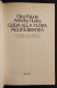 Guida Alla Flora Mediterranea - O. Polunin & A. Huxley - Rizzoli Ed. - 1978 I Ed. - Jardinería