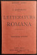 Letteratura Romana - R. Ramorino - Manuale Hoepli - 1930 - Manuels Pour Collectionneurs