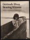 Gertrude Blom Bearing Witness - A. Harris And M. Sartor - Chapel Hill - Fotografie