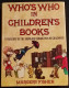 Who's Who In Children's Book - M. Fisher - Weidefield & N. - 1975 - Bambini