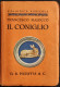 Il Coniglio - F. Majocco - Ed. Paravia - 1932 - Animali Da Compagnia