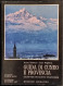 Guida Di Cuneo E Provincia - Turismo Storia-Arte - Ed. Gribaudo - 1977 - Tourisme, Voyages