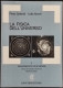 La Fisica Dell'Universo - P. Galeotti - L. Nuvoli - Ed. Loescher - 1978 - Mathématiques Et Physique