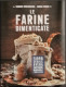 Le Farine Dimenticate - S. Recanatini - S. Sassi - Ed. Gribaudo - 2017 - House & Kitchen