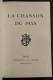 La Chanson Du Pays - Imprimerie Nationale - 1953 - Ed. Num. 167/500 - Film En Muziek