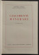 Giacimenti Minerari - A. Cavinato - Ed. UTET - 1964 - Wiskunde En Natuurkunde