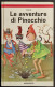 Le Avventure Di Pinocchio - C. Collodi - Ed. Mondadori - 1966 - Niños