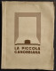 La Piccola Canobbiana - 1924 - Teatro - Cinéma Et Musique