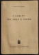 I Limiti Tra Dolo E Colpa - A. Di Lorenzo - Ed. Jovene - 1955 - Société, Politique, économie