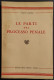 Le Parti Nel Processo Penale - G. Guarneri - Ed. F.lli Bocca - 1949 - Société, Politique, économie