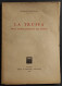 La Truffa - G. Roncagli - Ed. Giuffrè - 1952 - Société, Politique, économie