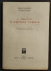 Il Delitto Di Calunnia Verbale - M. Boscarelli - Ed. Giuffrè - 1961 - Sociedad, Política, Economía
