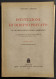 Istruzioni Di Diritto Privato - Vol. I - A. Cherchi - Ed. Cedam - 1956 - Société, Politique, économie