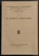 Il Segreto Istruttorio - V. Mele - Ed. Jovene - 1959 - Société, Politique, économie