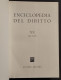 Enciclopedia Del Diritto - Vol. XX - Ign-Inch - Ed. Giuffrè - 1970 - Société, Politique, économie