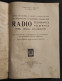 Radio Telegrafica Telefonica - E. Montù - Ed. Hoepli - 1929 - Mathematics & Physics