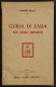 Guida Di Zara - Sito, Storia, Monumenti - G. Praga - Ed. Pro Zara - 1925 - Tourisme, Voyages