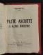 Paste Asciutte E Altre Minestre - Mascotte - Soc. Notari - 1933 - House & Kitchen