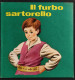 Il Furbo Sartorello - Ed. Malipiero - 1967 - Collana Folletto Allegro - Kids