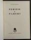 Perizie E Pareri - G. Medici - Ed. Agricole - 1958 - Garten