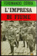 L'Impresa Di Fiume - F. Gerra - Ed. Longanesi - 1966 - Guerre 1939-45