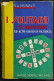 I Solitari Di Napoleone - M.A. Brunialti - Ed. Hoepli - 1932 - Non Classés