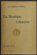 La Musique Chinoise - L. Laloy - Ed. Henri Laurens - Cinema & Music