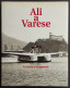 Ali A Varese 2 - In Pace E In Guerra - 1997 - Motori